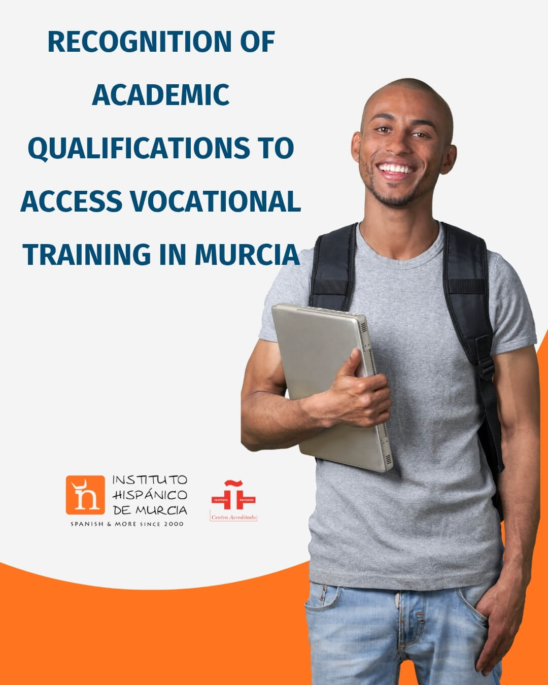 Instituto Hispánico de Murcia - Recognition of Foreign Studies to Access Vocational Training in Murcia