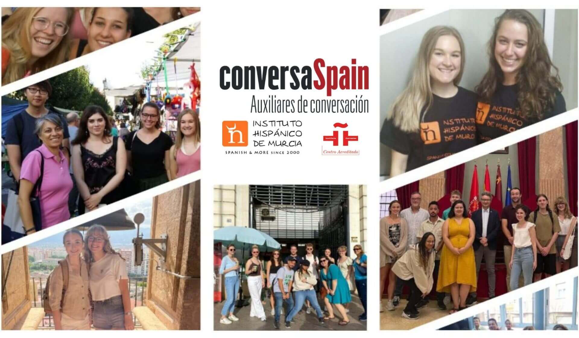 Instituto Hispánico de Murcia - ¿Eres auxiliar de conversación? ¡Ven a Murcia con ConversaSpain y vive una experiencia inolvidable!